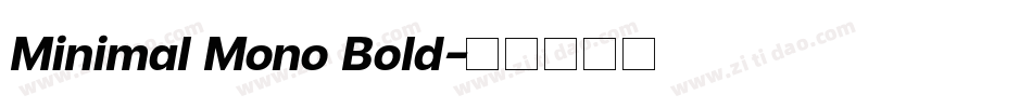 Minimal Mono Bold字体转换